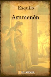 Descargar Agamenón de Esquilo