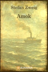 Descargar Amok de Stefan Zweig