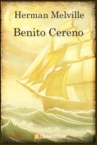 Descargar Benito Cereno de Herman Melville