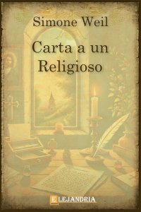 Descargar Carta a un religioso de Simone Weil