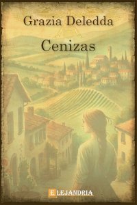 Descargar Cenizas de Grazia Deledda