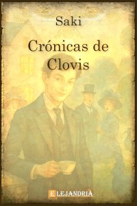 Descargar Crónicas de Clovis de Saki