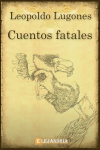 Portada de Cuentos fatales