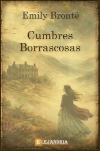 Descargar Cumbres Borrascosas de Emily Brontë