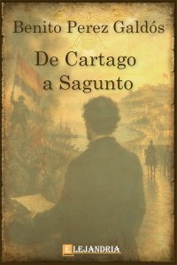 De Cartago a Sagunto de Benito Pérez Galdós