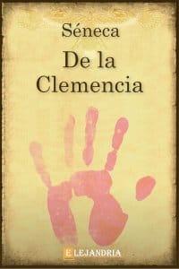 De la clemencia de Séneca
