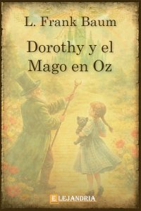 Descargar Dorothy y el mago en Oz de L. Frank Baum