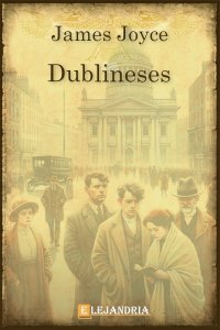 Dublineses de James Joyce