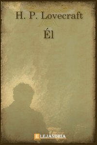 Descargar Él de H. P. Lovecraft