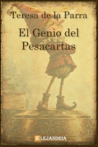 El Genio del Pesacartas de Teresa de la Parra