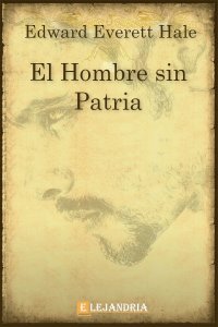 El Hombre sin Patria de Edward Everett Hale
