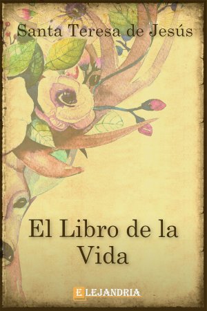 Libro El Libro de la Vida en PDF y ePub - Elejandría