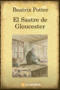 Descargar El Sastre De Gloucester de Beatrix Potter