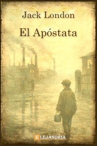 Descargar El apóstata de Jack London