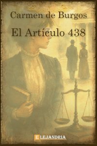 Descargar El artículo 438 de Carmen de Burgos