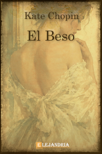 El beso de Kate Chopin