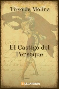 El castigo del penseque de Tirso de Molina