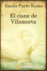 Descargar El cisne de Vilamorta de Emilia Pardo Bazán