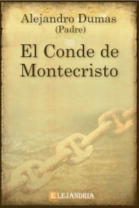 El conde de Montecristo de Alejandro Dumas (Padre)