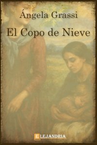 Descargar El copo de nieve de Ángela Grassi