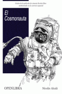 El cosmonauta (guión) de Alcalá, Nicolás
