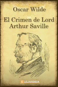 El crimen de Lord Arthur Saville de Wilde, Oscar