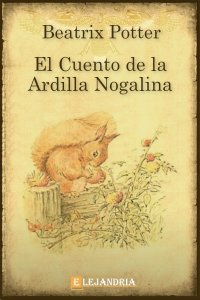 Descargar El cuento de la ardilla Nogalina de Beatrix Potter