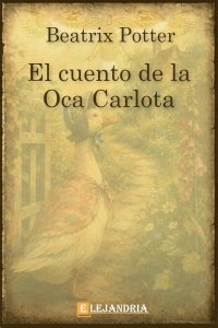 Descargar El cuento de la oca Carlota de Beatrix Potter