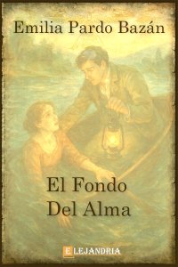 Descargar El fondo del alma de Emilia Pardo Bazán
