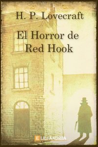 El horror de Red Hook de H. P. Lovecraft