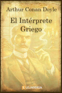 Descargar El intérprete griego de Conan Doyle, Arthur