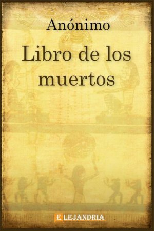 Libro El libro de los muertos en PDF y ePub - Elejandría