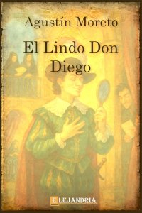 Descargar El lindo don Diego de Agustín Moreto