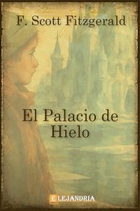 El palacio de hielo de Francis Scott Fitzgerald