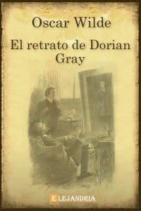 El retrato de Dorian Gray de Wilde, Oscar