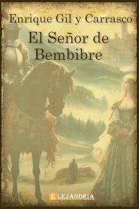 Descargar El señor de Bembibre de Enrique Gil y Carrasco