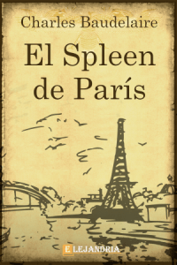 El spleen de París de Baudelaire, Charles