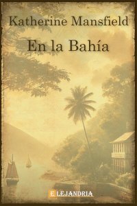 En la bahía de Katherine Mansfield