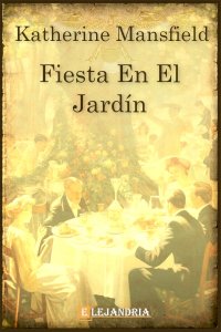 Descargar Fiesta en el jardín de Katherine Mansfield