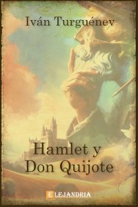 Descargar Hamlet y Don Quijote de Iván Turguénev