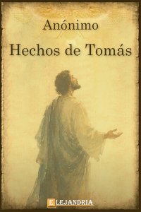 Hechos de Tomás de Anónimo