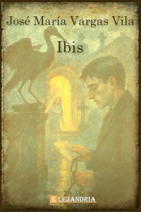 Descargar Ibis de José María Vargas Vila
