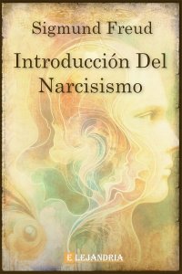 Introducción del narcisismo de Sigmund Freud