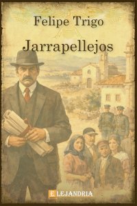 Descargar Jarrapellejos de Felipe Trigo