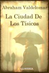 Portada de La Ciudad de los Tísicos