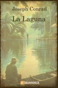 La Laguna de Joseph Conrad