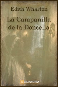 La campanilla de la doncella de Edith Wharton