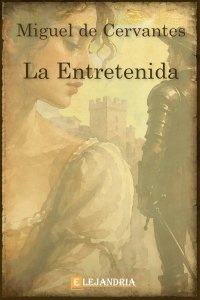 Descargar La entretenida de Miguel de Cervantes