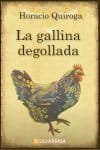 Portada de La gallina degollada