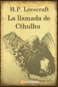 La llamada de Cthulhu de H. P. Lovecraft